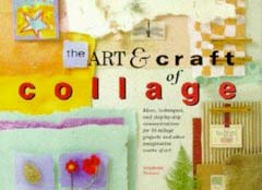 The Art & Craft of Collage