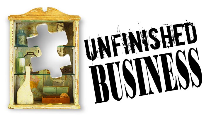 Unfinished Business